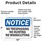 Signmission No Trespassing No Hunting No Woodcutting OSHA Notice Sign, Vinyl Decal, 10in W x 7in L, 2PK OS-2PACK-NS-D-710-L-14930 - alternate 6
